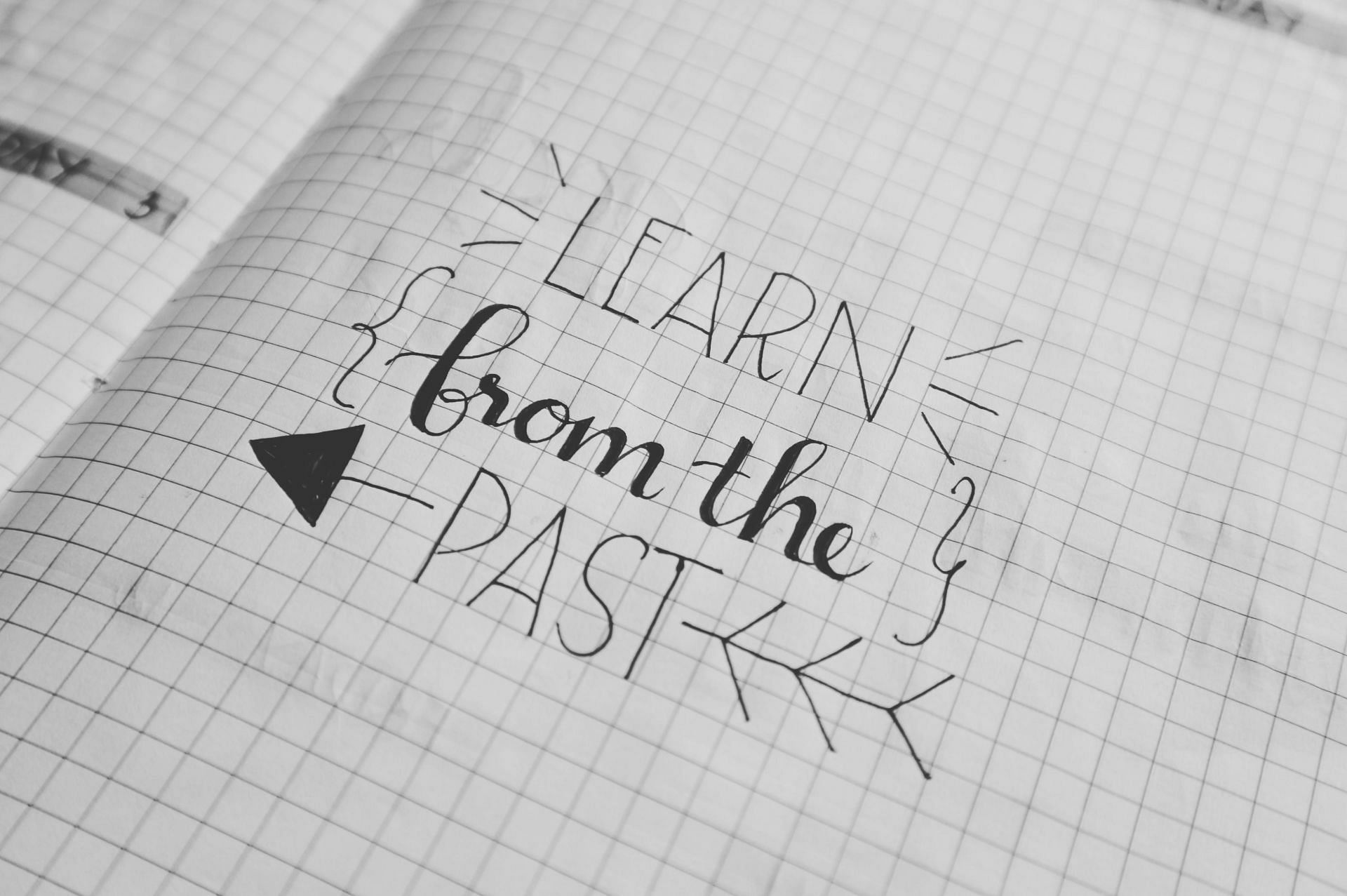 Learn from the Past (Image via Pexels)