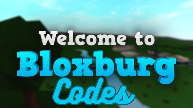 Welcome to Bloxburg codes (July 2025)
