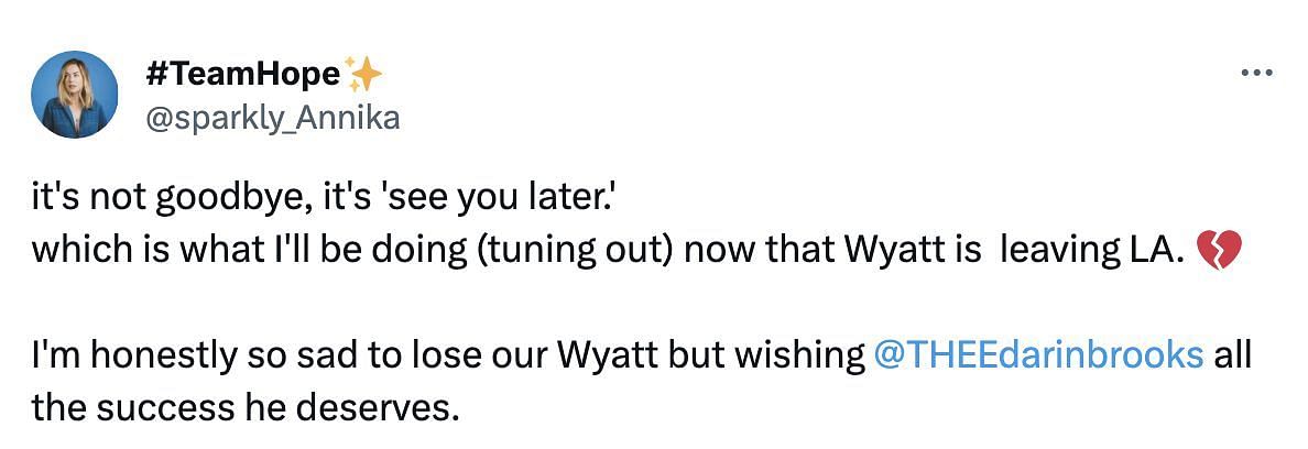Fans reacting to the current storyline that reflects Wyatt&#039;s potential exit from the show. (Image via X/@sparkly_Annika)
