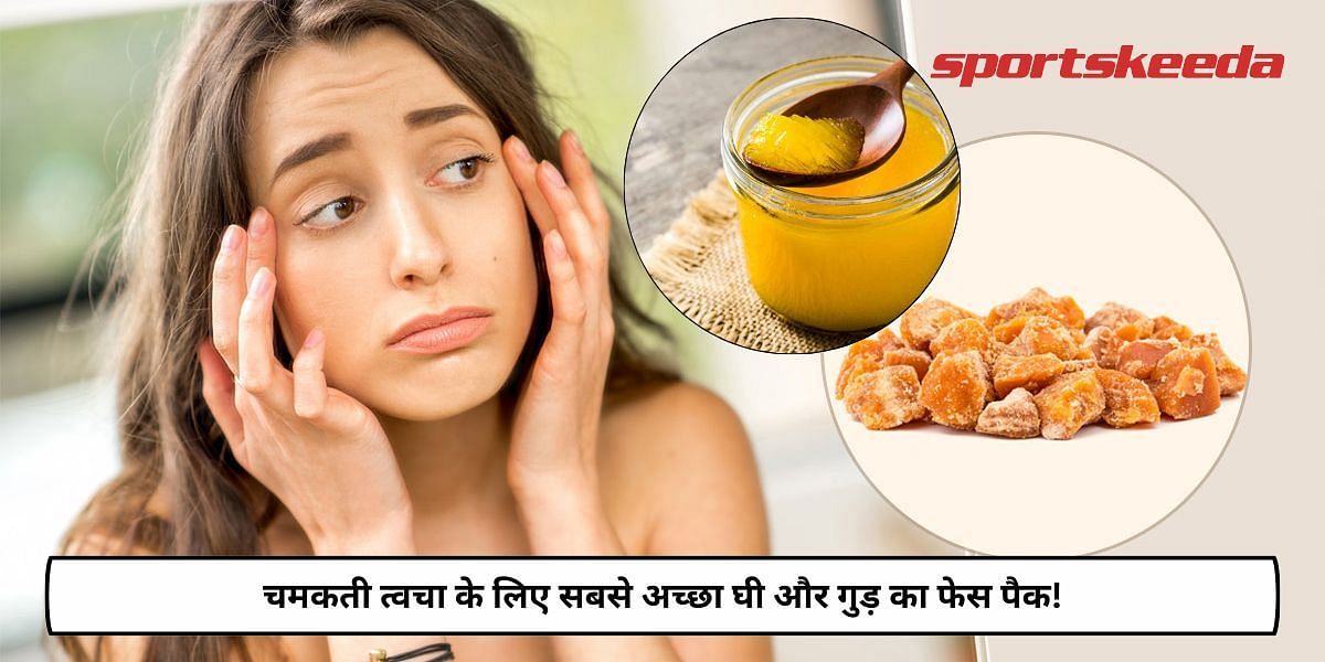 Best Ghee and Jaggery Face Pack For Glowing Skin!
