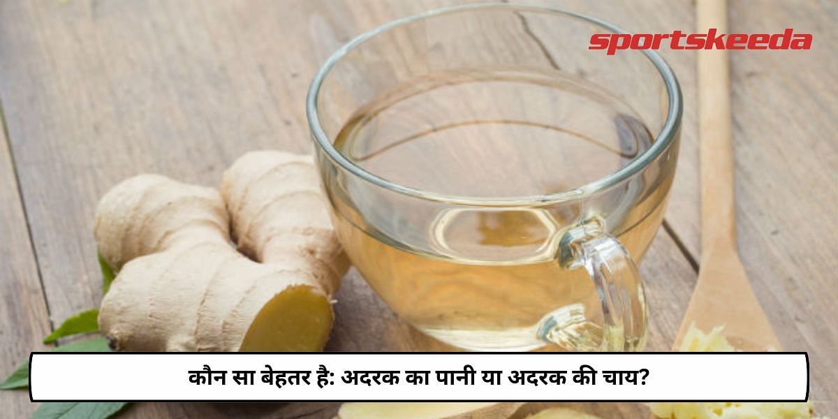 Which is better: Ginger Water Or Ginger tea?