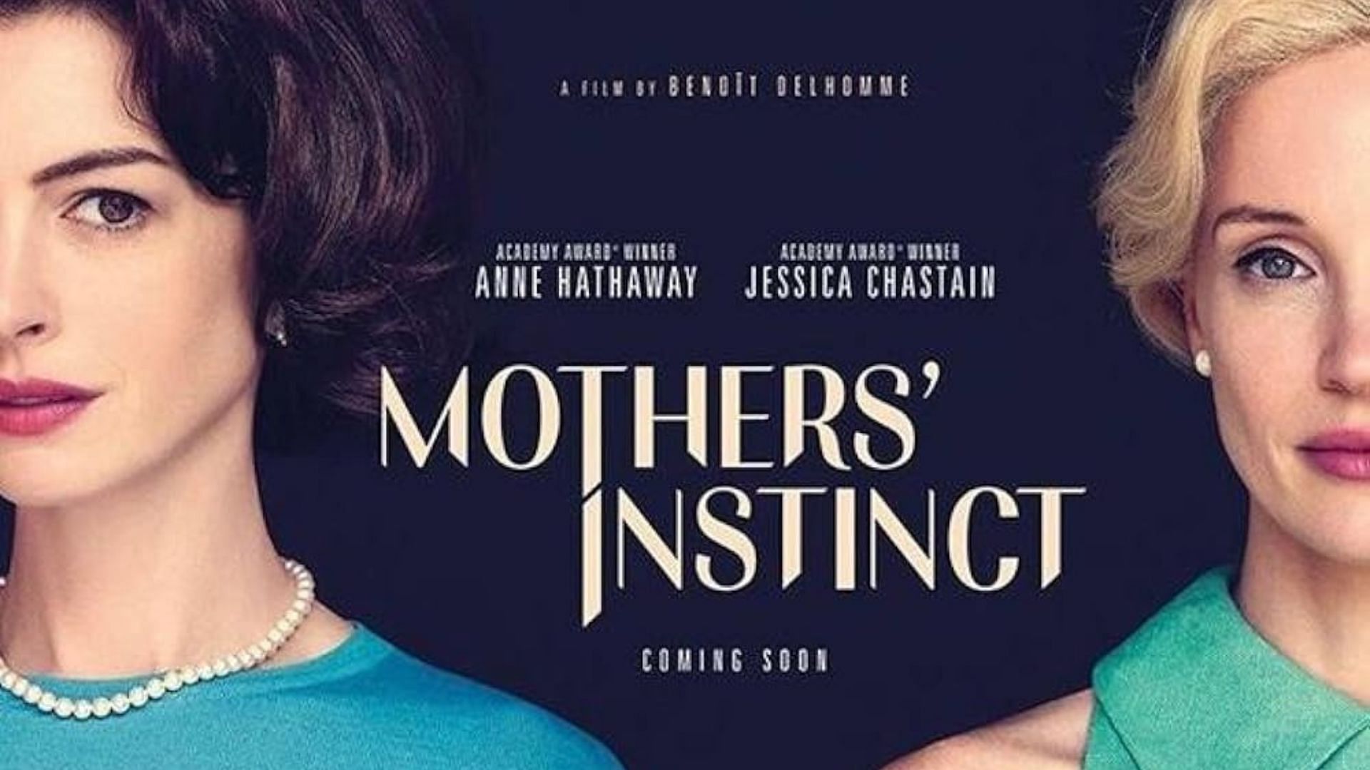 Mother's Instinct trailer 3 things we learned about the Anne Hathaway