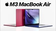 M3 MacBook Air Expected Features Specs Price And More