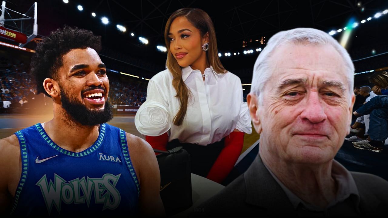 Karl-Anthony Towns spends time with girlfriend Jordyn Woods at Robert De Niro