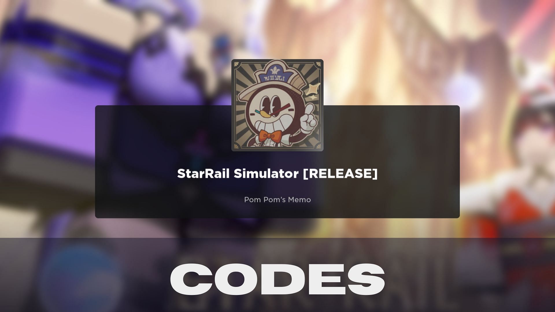 StarRail Simulator codes
