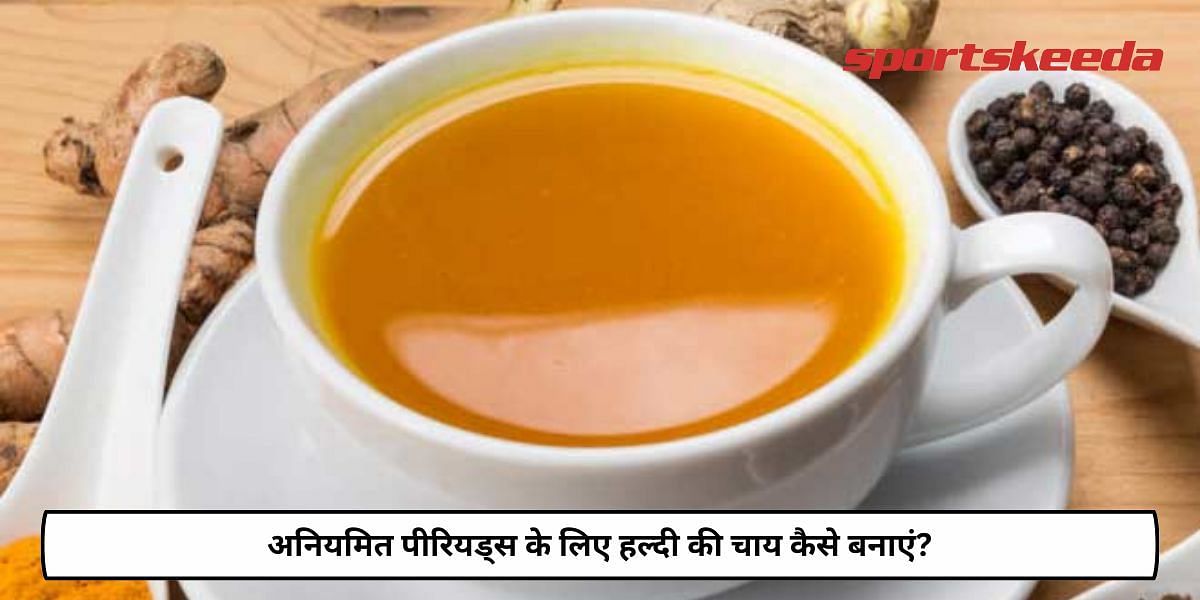 How To Make Turmeric Tea for Irregular Periods?