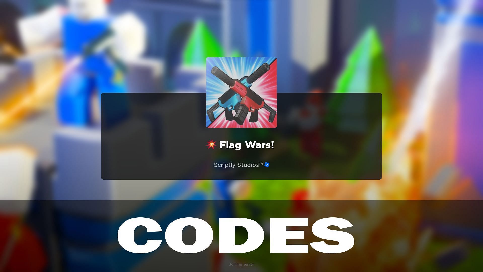 Flag Wars codes