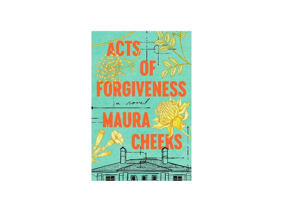 Acts of Forgiveness by Maura Cheeks