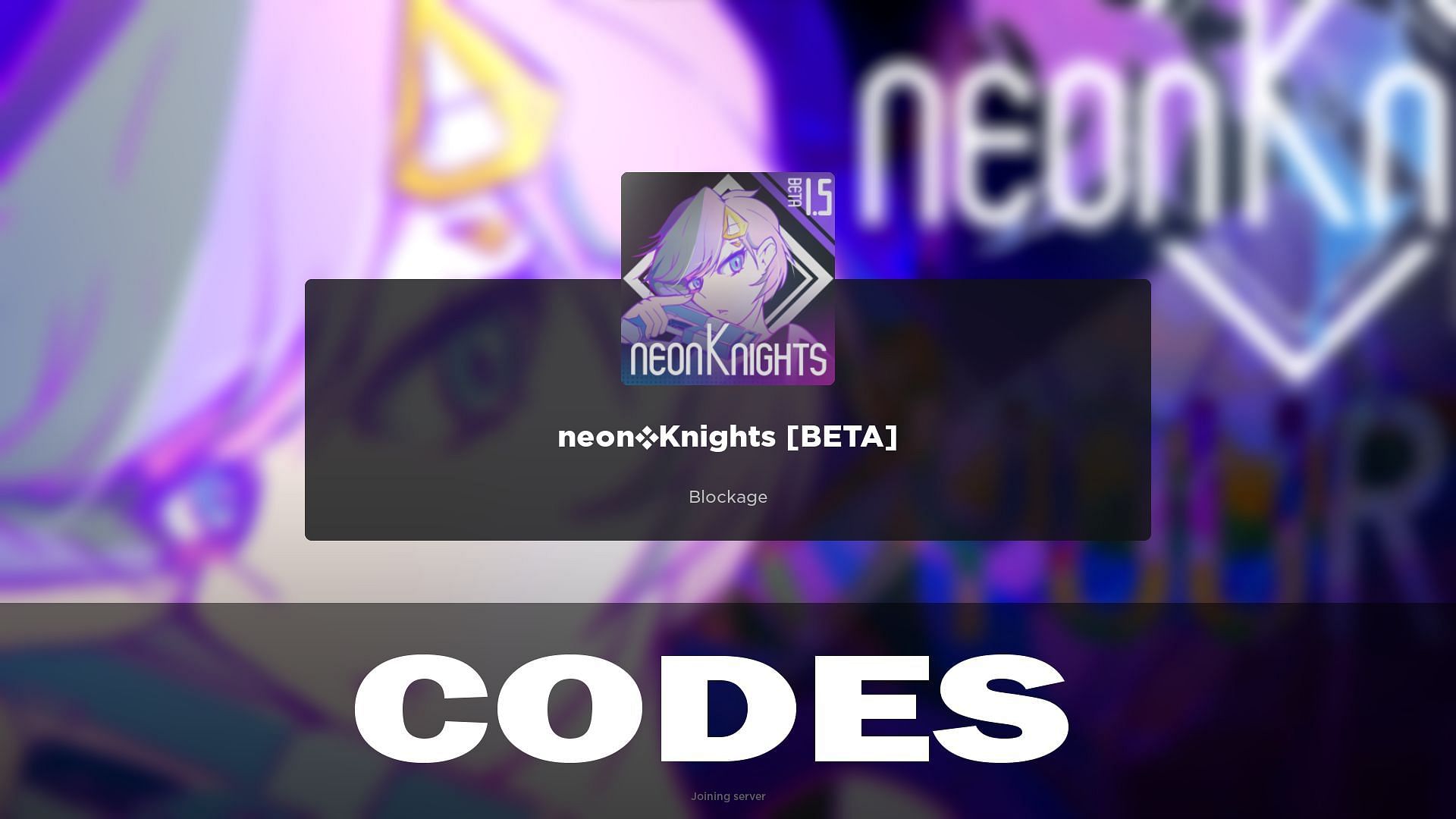 Neon Knights codes