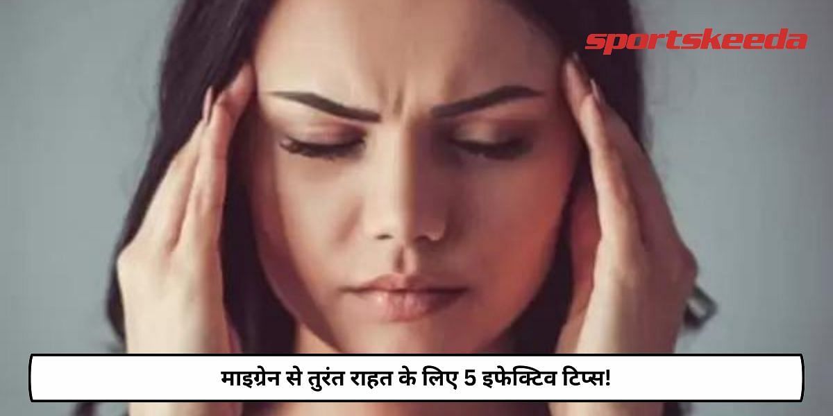 5 Tips For Instant Migraine Relief!