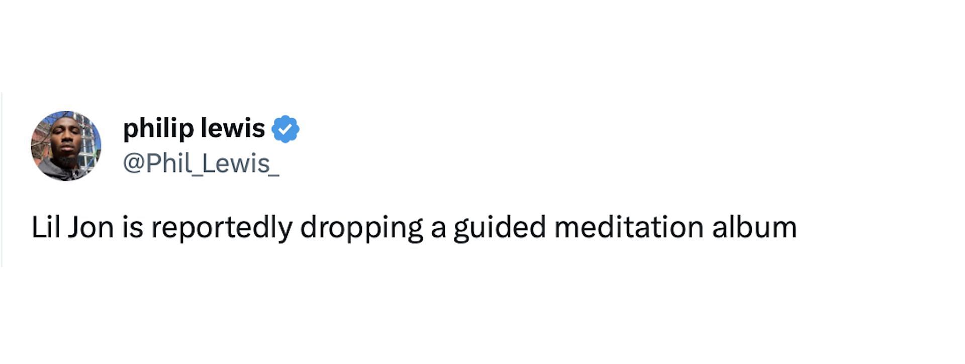 A fan reacting to a news publication&#039;s report on Jon releasing a meditation album (Image via X/@Phil_Lewis_)