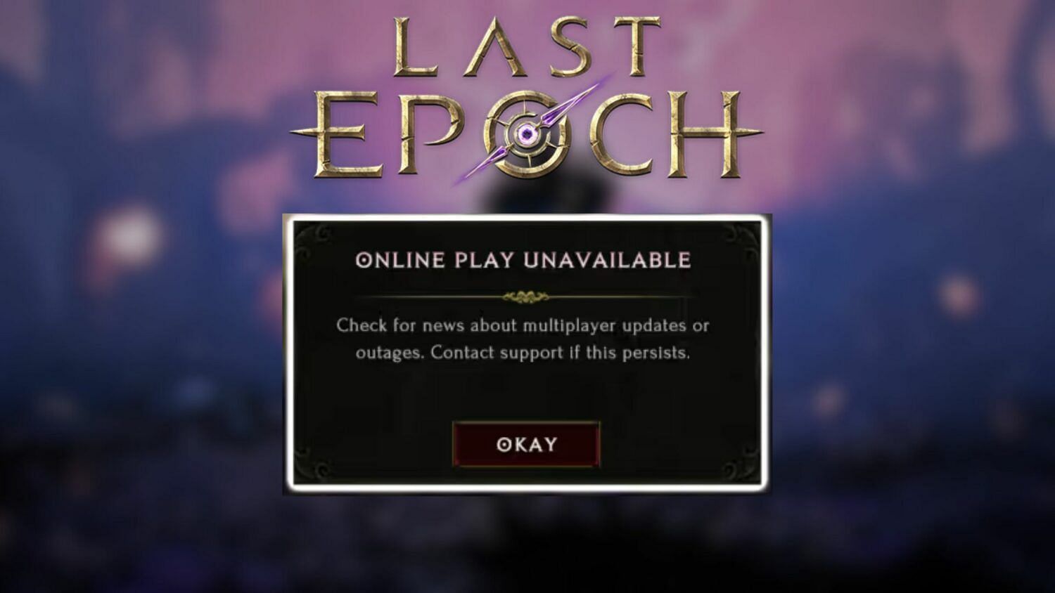 Even when services are unavailable, you can play Last Epoch offline (Image via Eleventh Hour games)
