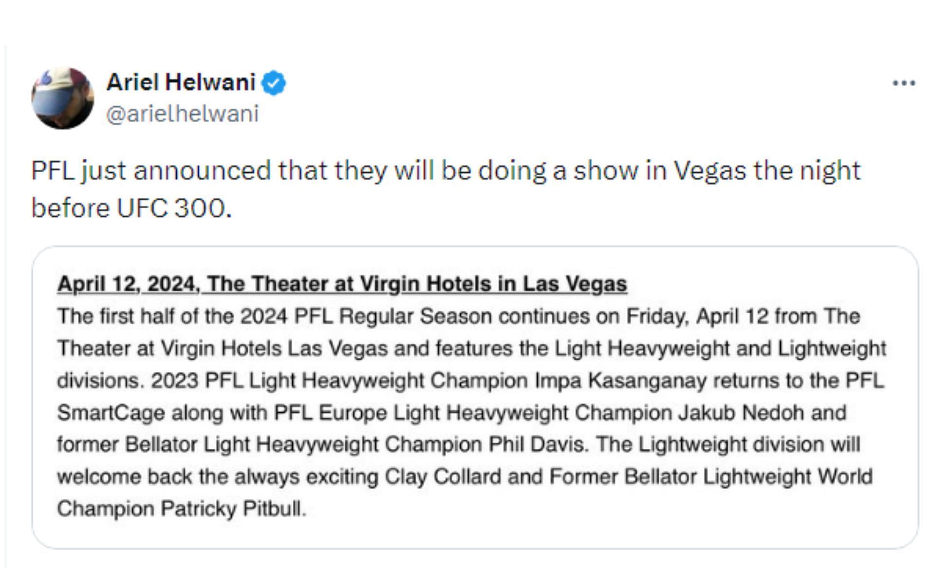 Helwani&#039;s tweet regarding event on the night before UFC 300 [Image courtesy @arielhelwani - X]
