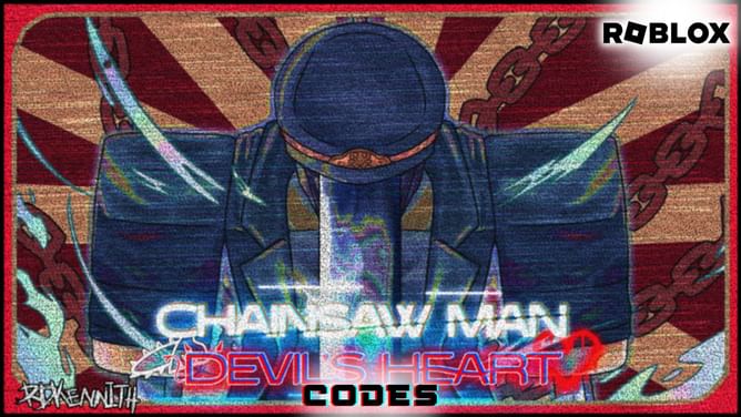 Chainsaw Man Devil's Heart codes (2024)