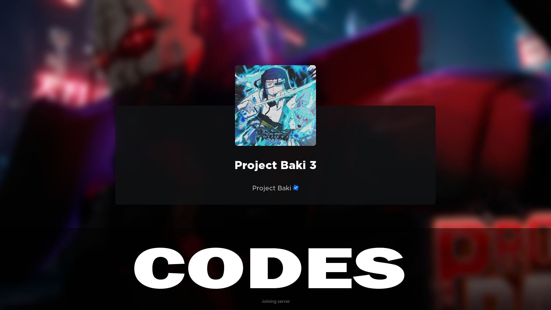 Project Baki 3 codes