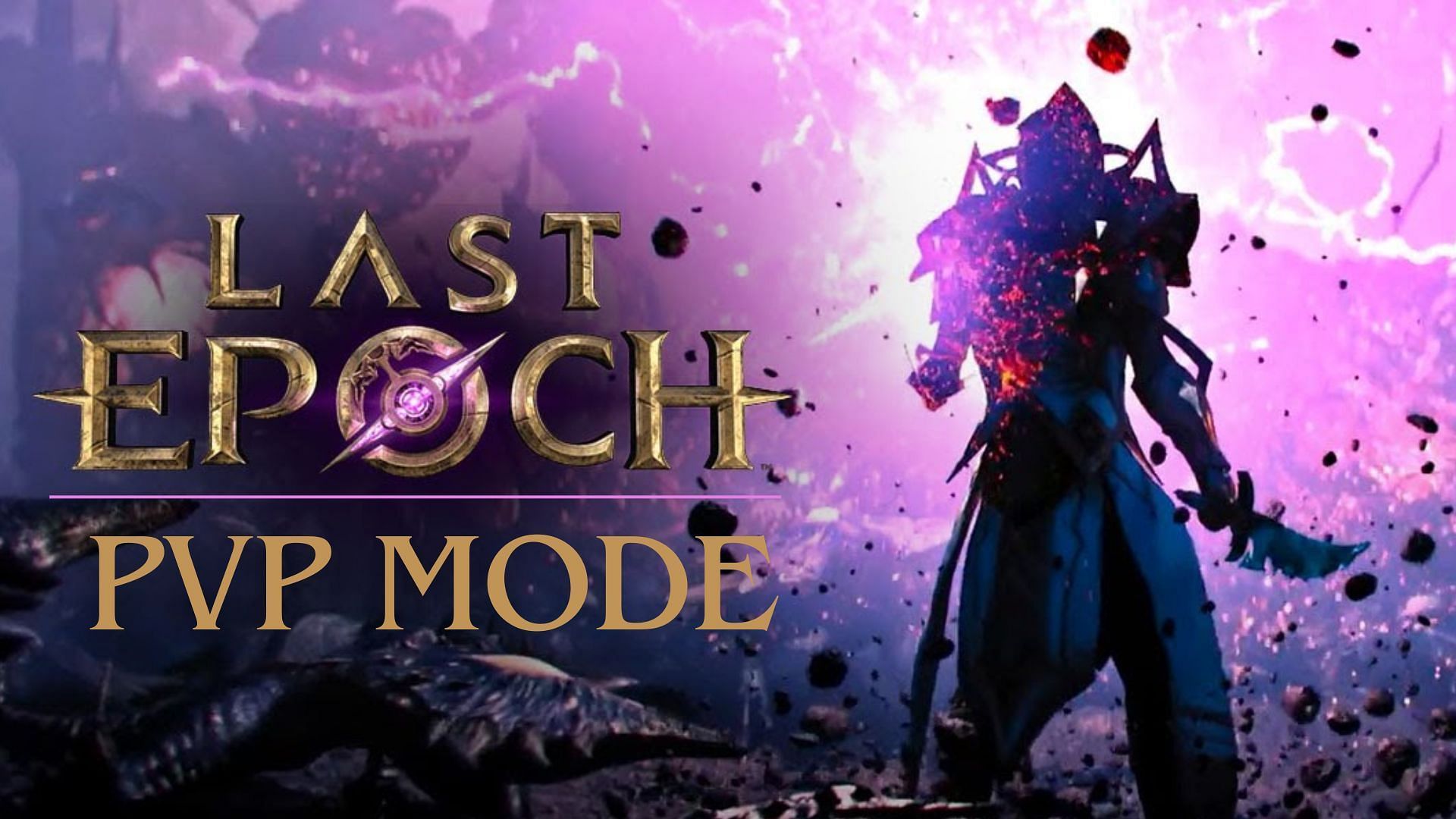 Last Epoch PvP mode