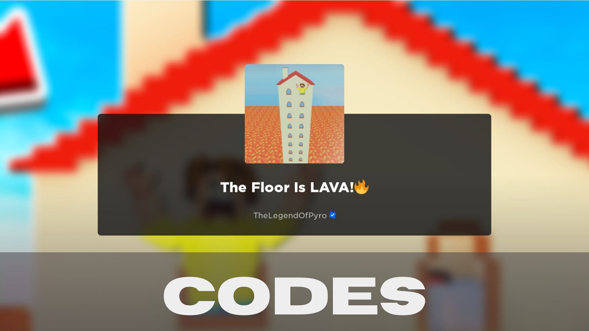 The Floor is Lava codes
