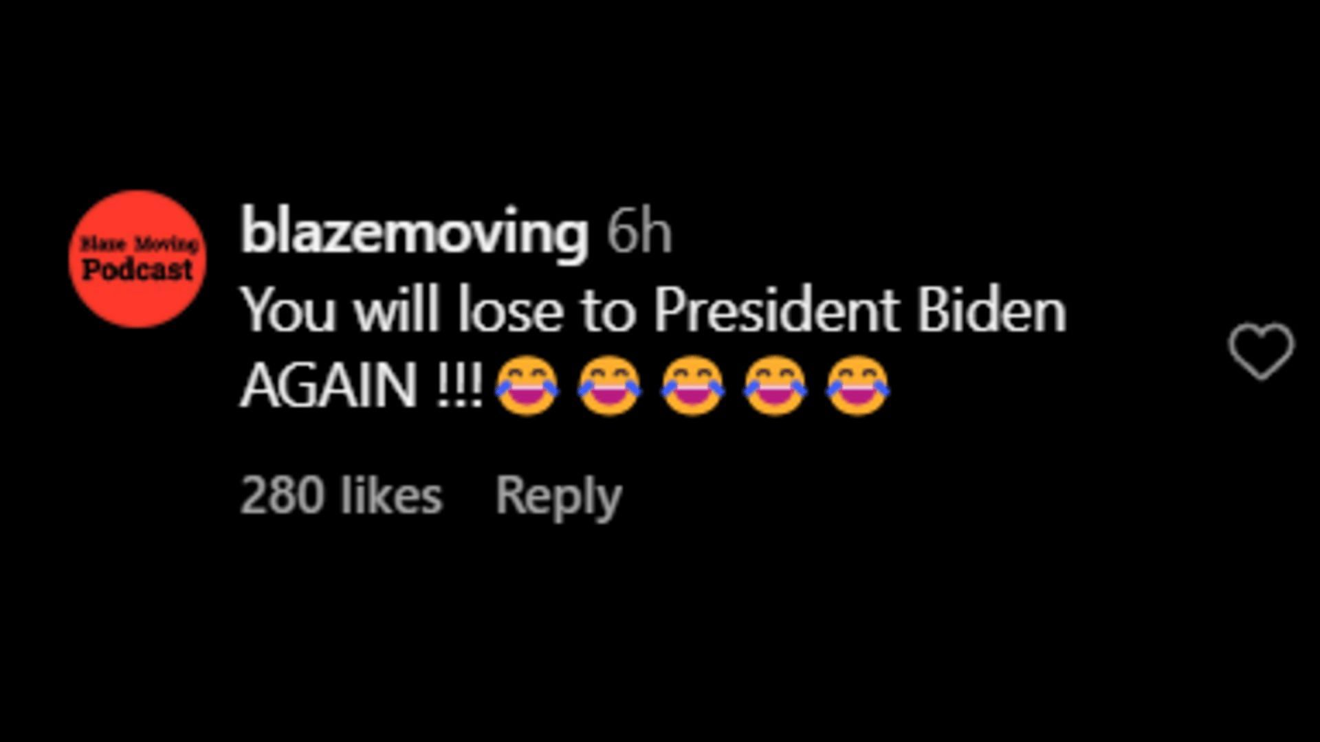 A netizen trolls Donald Trump saying he will lose the 2024 election to Biden. (Image via Instagram/ blazemoving)