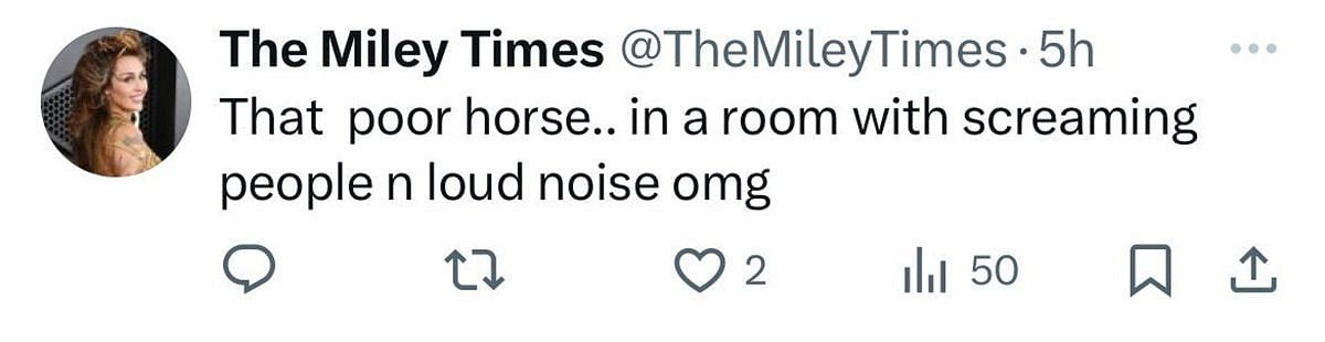 Another user shows sympathy for the horse at the concert (Image via X/@TheMileyTimes)