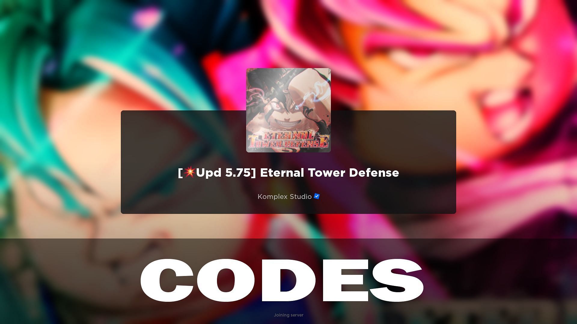 Eternal Tower Defense codes