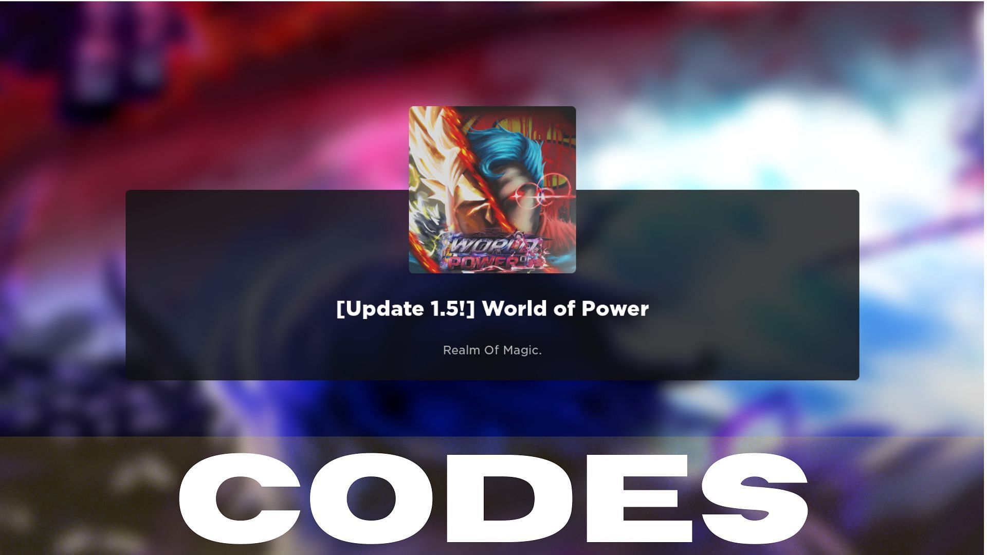 World of Power Codes