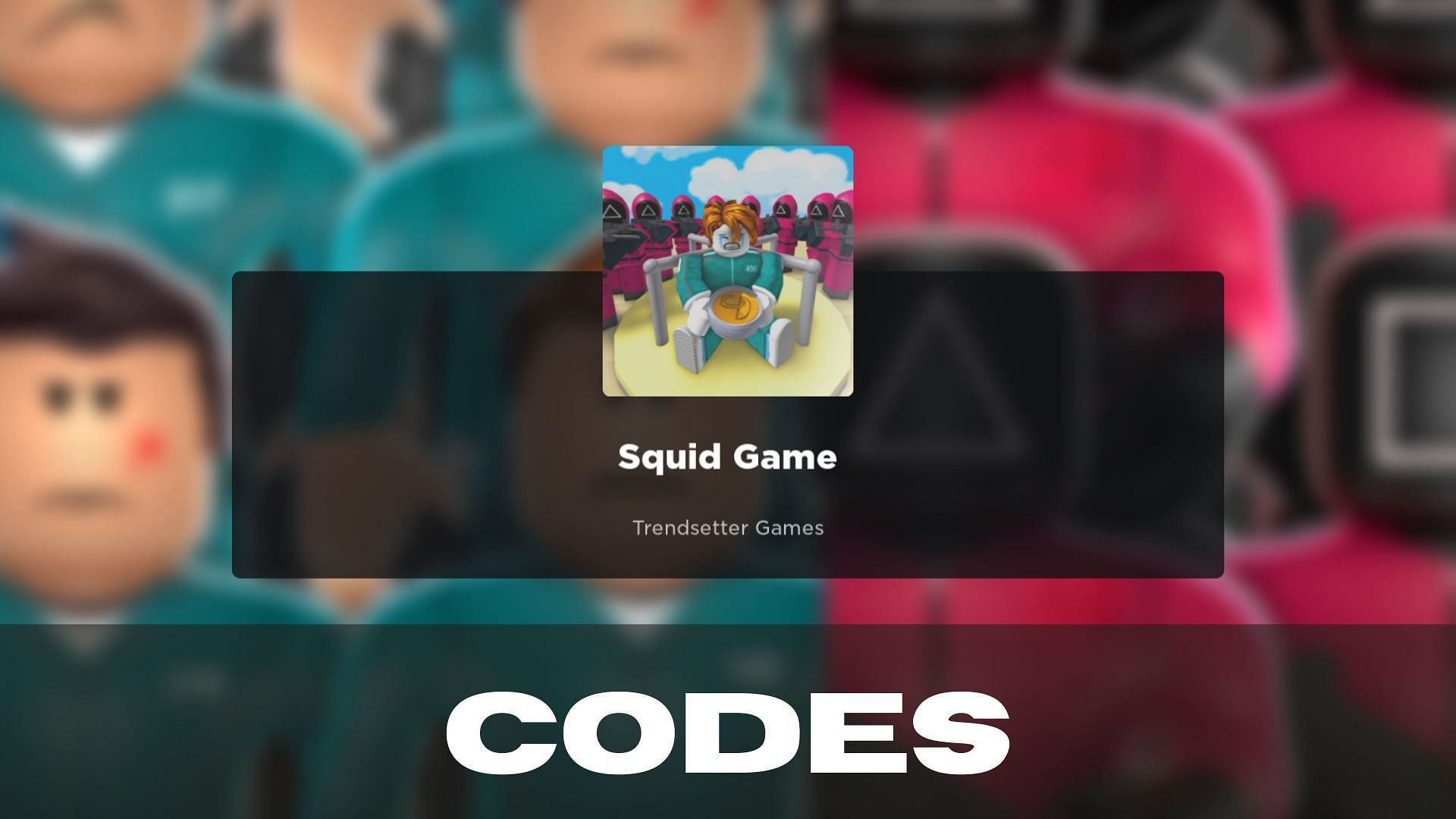 Roblox Squid Game codes