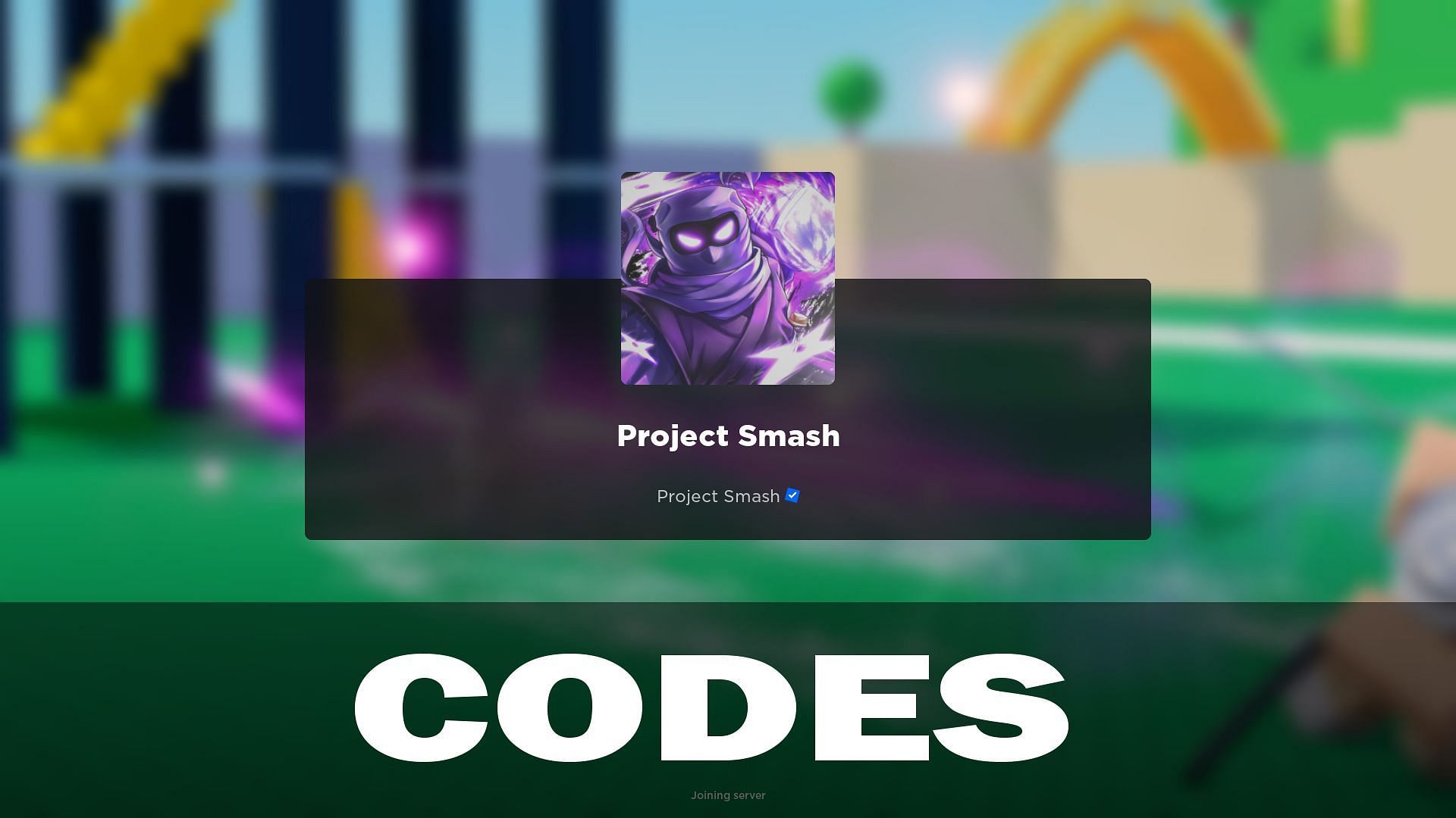 Project Smash codes