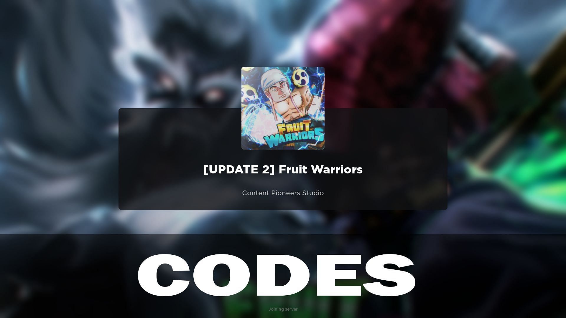 Fruit Warriors codes