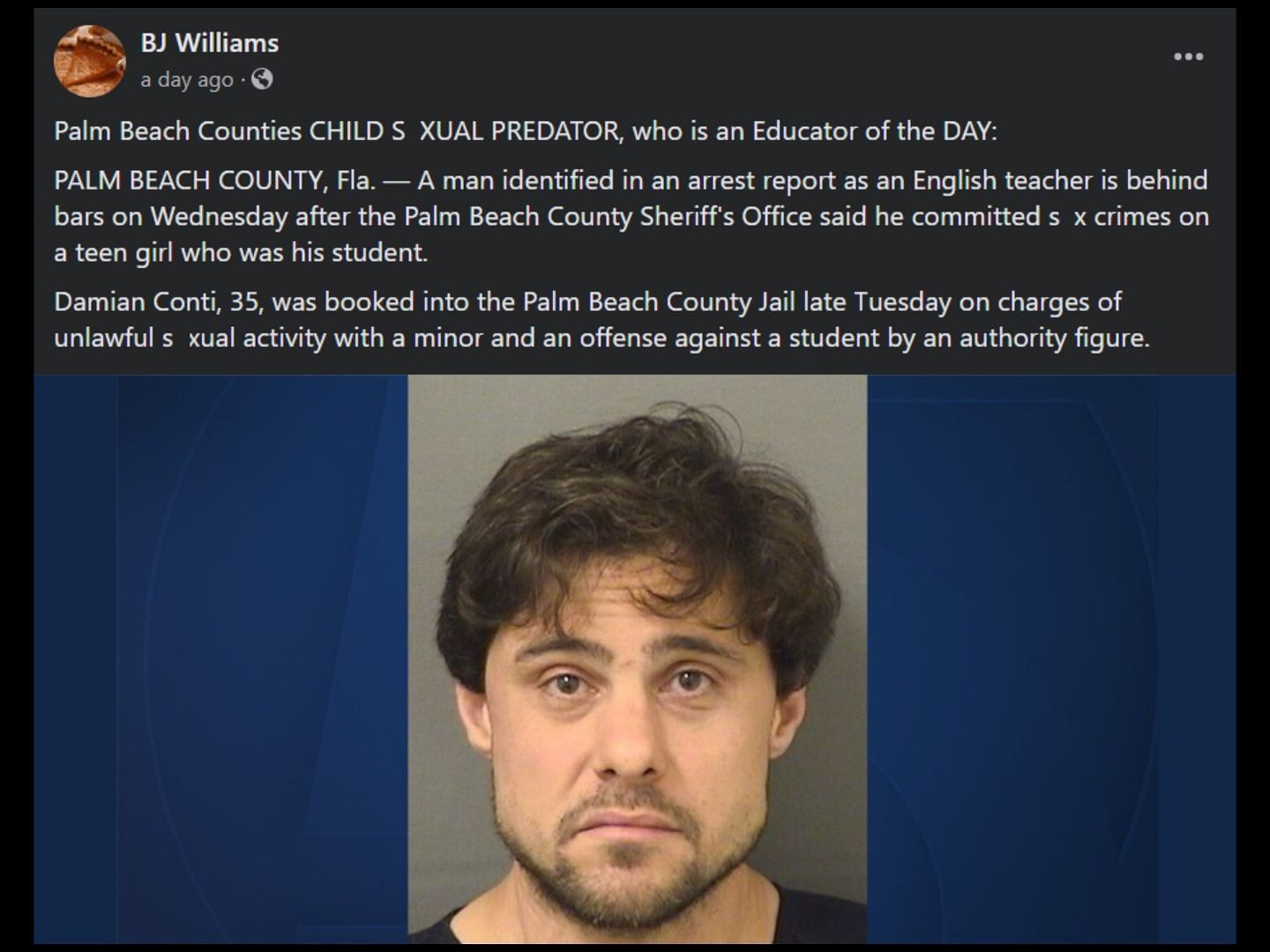 South Florida high school teacher Damian Conti was arrested for improper s*xual relationship with a minor. (Image via Facebook/BJ Williams)