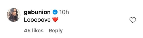 Gabrielle Union's comment on Zaya's post