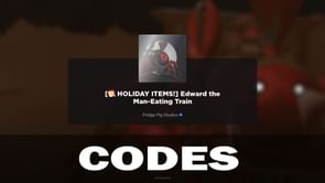 Edward the Man-Eating Train Codes (2024)