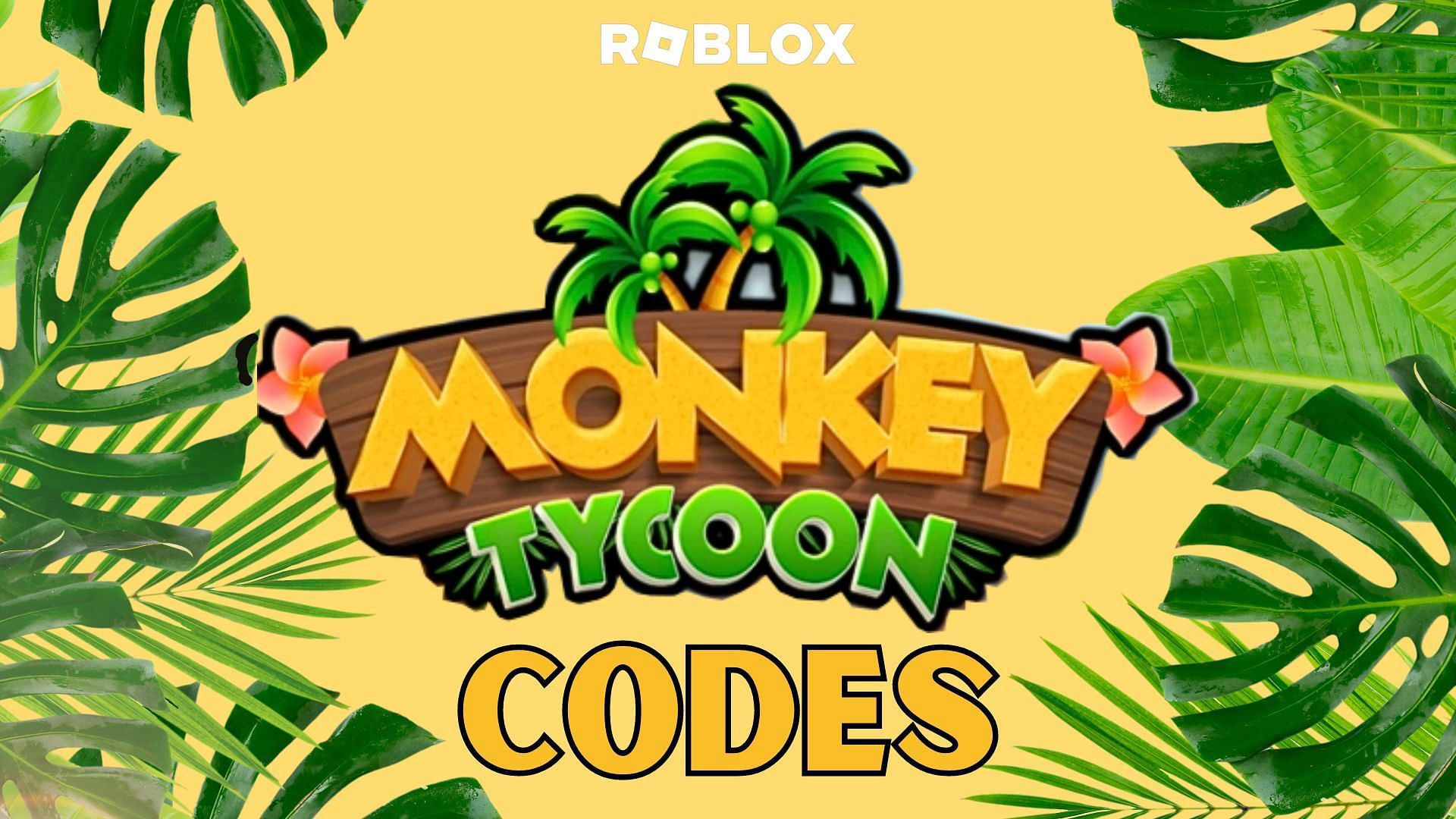 Monkey Tycoon latest codes