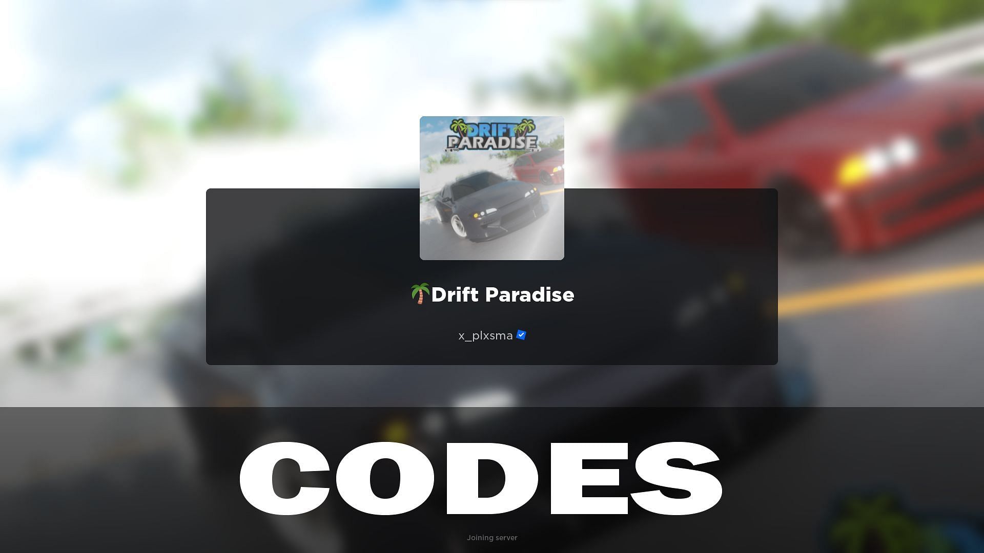 Drift Paradise codes