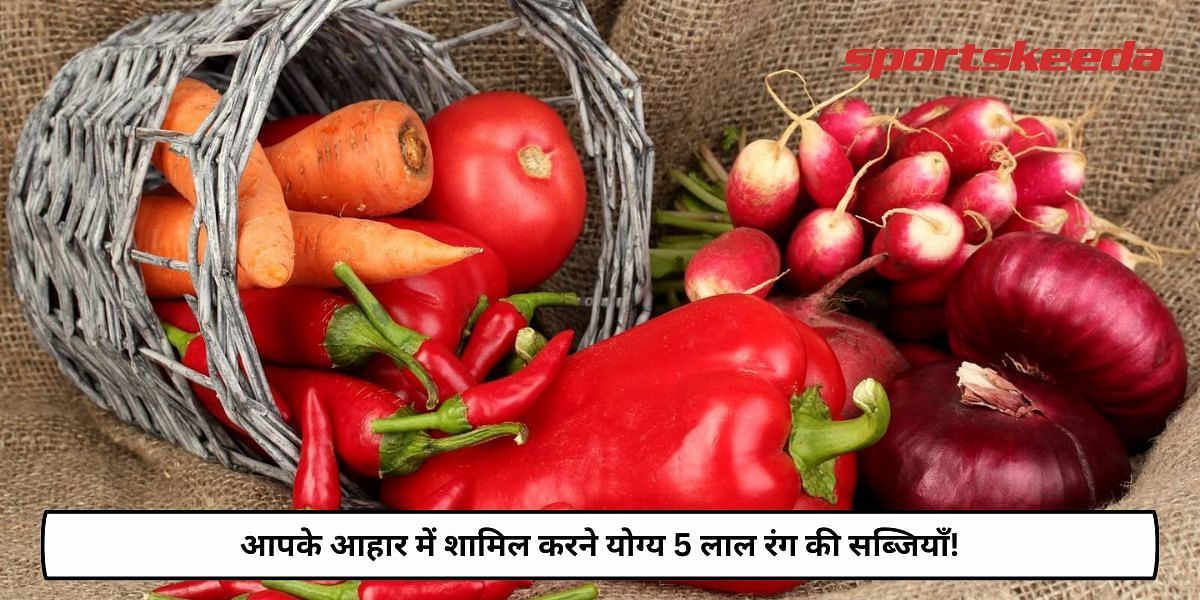 5 Red Coloured Vegetables To Add In Your Diet!