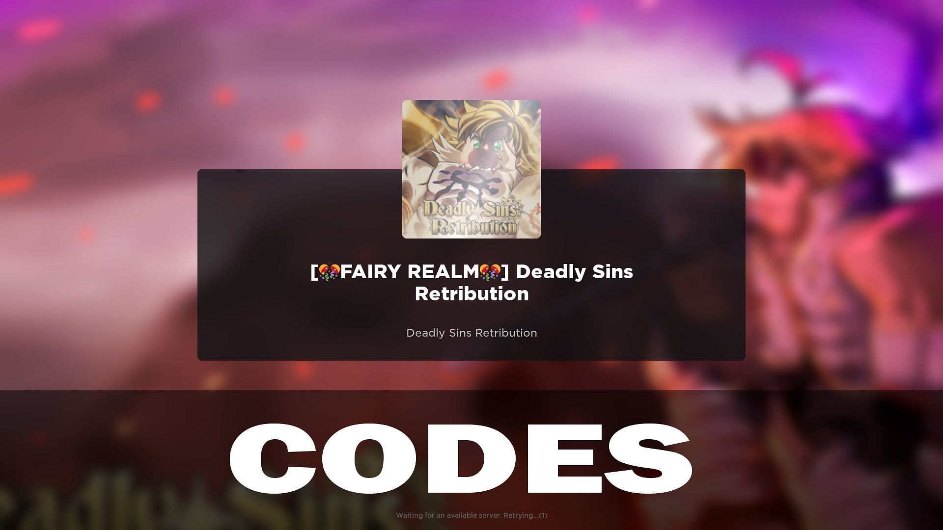 Deadly Sins Retribution codes