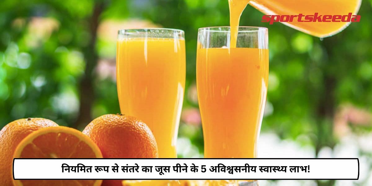 5 Incredible Health Benefits Of Drinking Orange Juice Regularly!