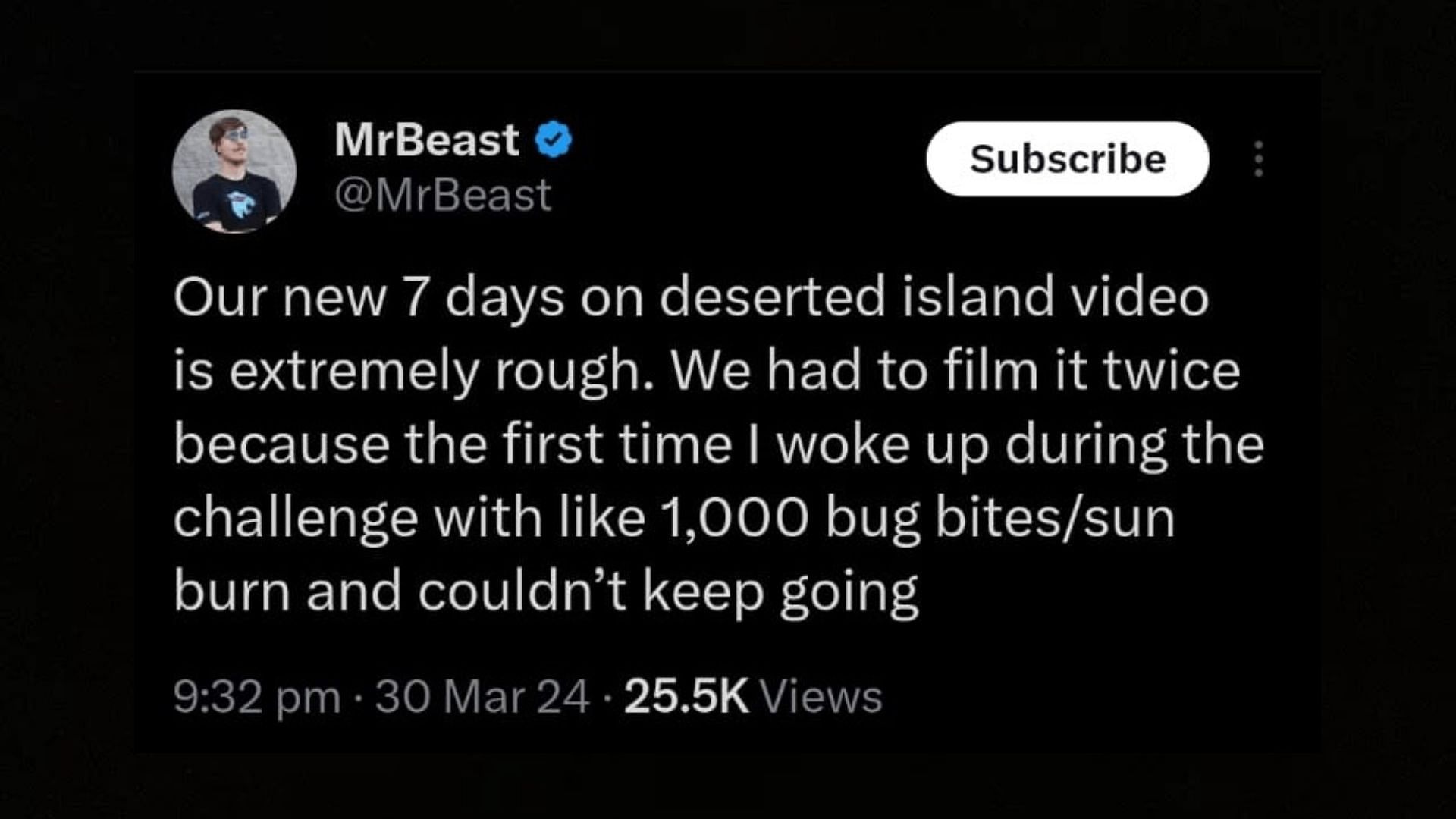 In the now-deleted post, MrBeast talks about their &quot;rough&quot; island experience (Image via MrBeast/X)