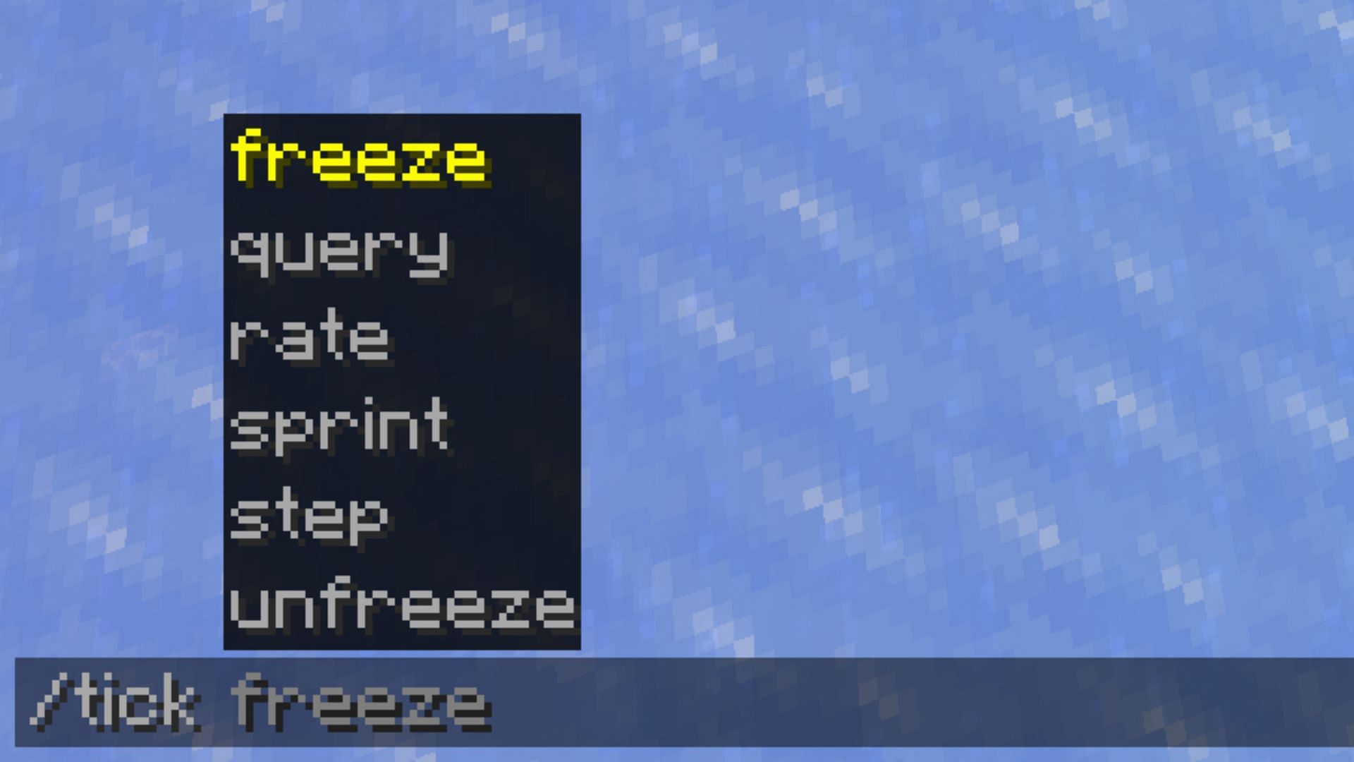 Type the tick command followed by the word freeze (Image via Mojang Studios)