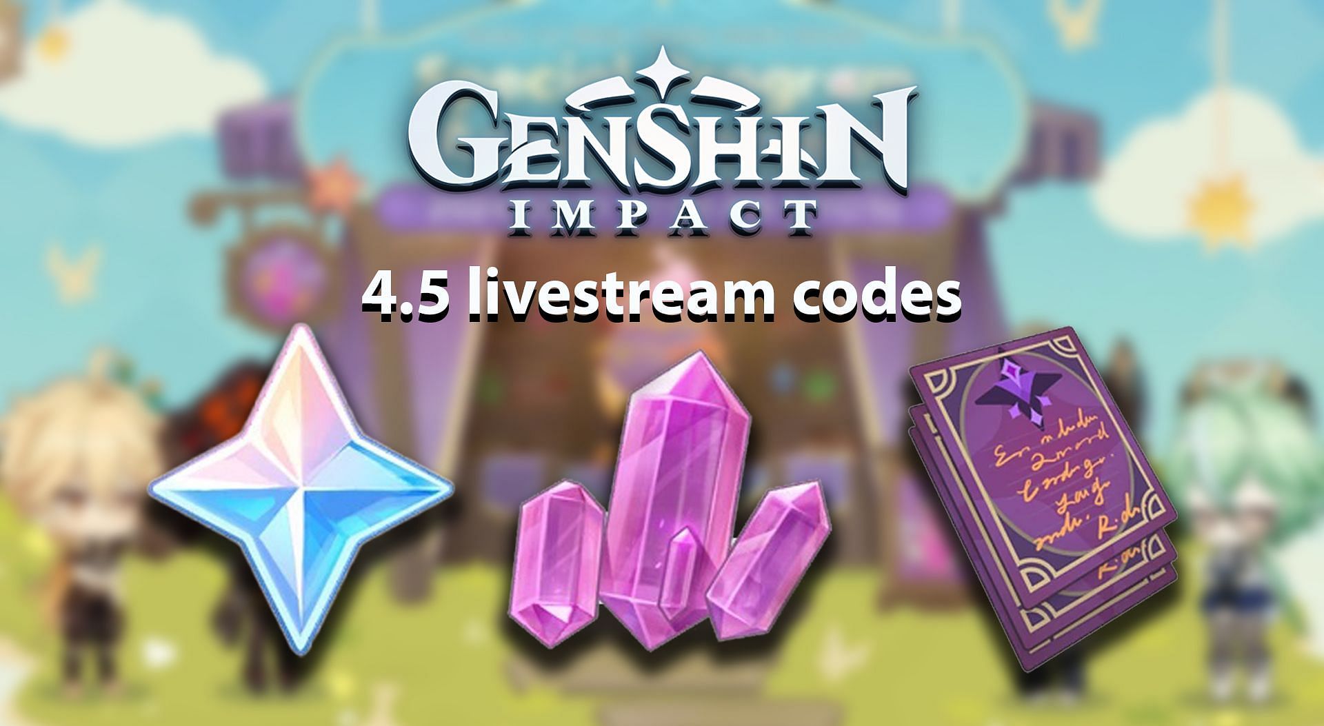 Genshin Impact 4.5 livestream codes