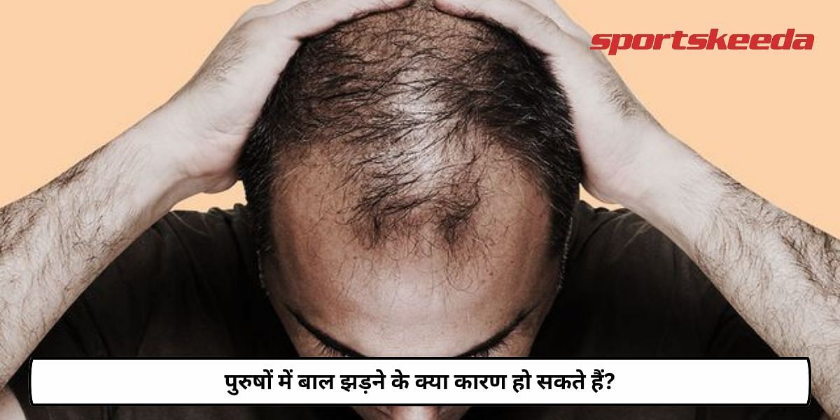 What Can Be The Causes Of Hair Loss In Men?