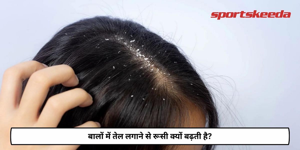 Why Oiling Your Hair Increase Dandruff?