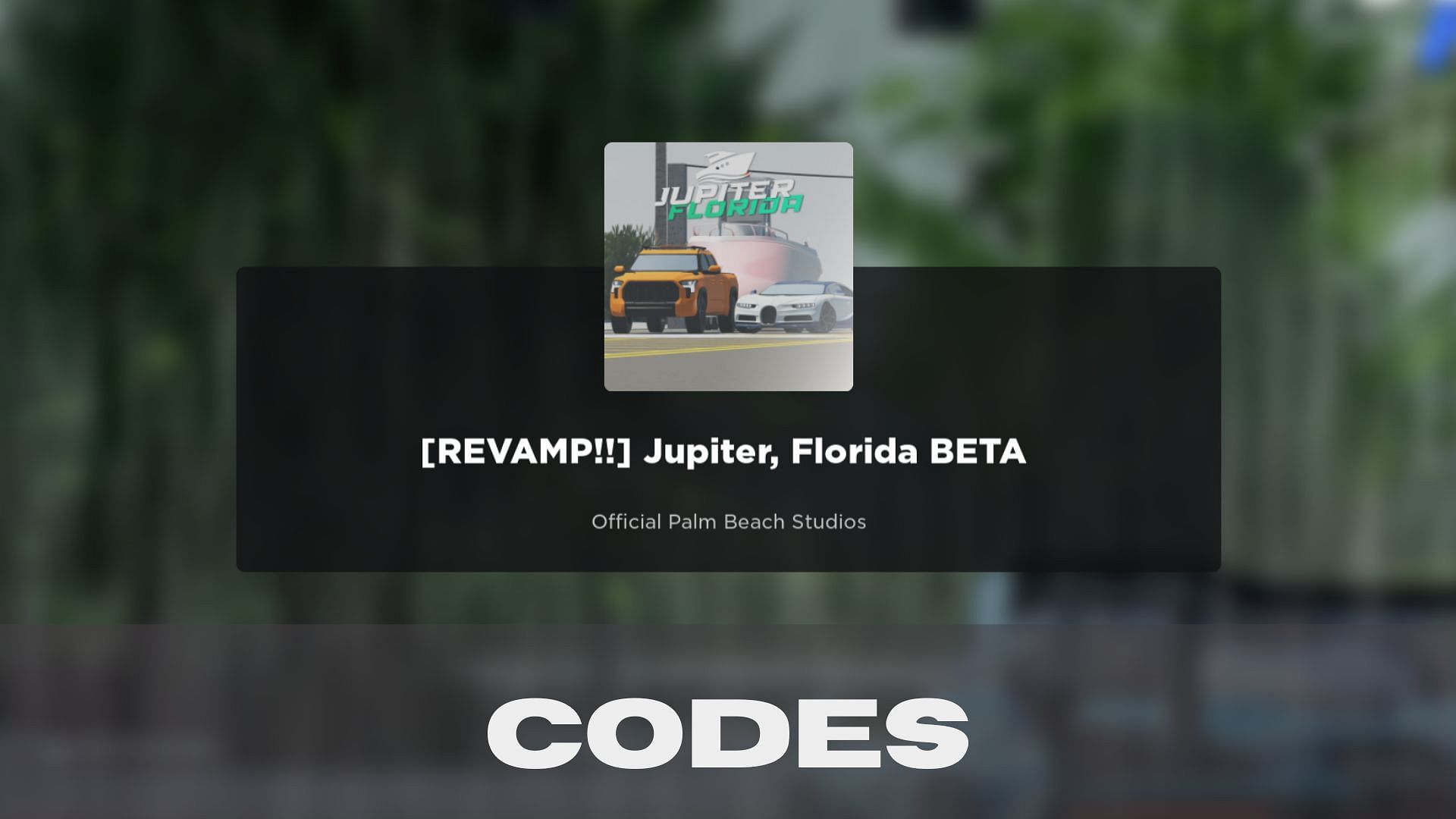 Redeem the codes in Jupiter Florida to claim free money 