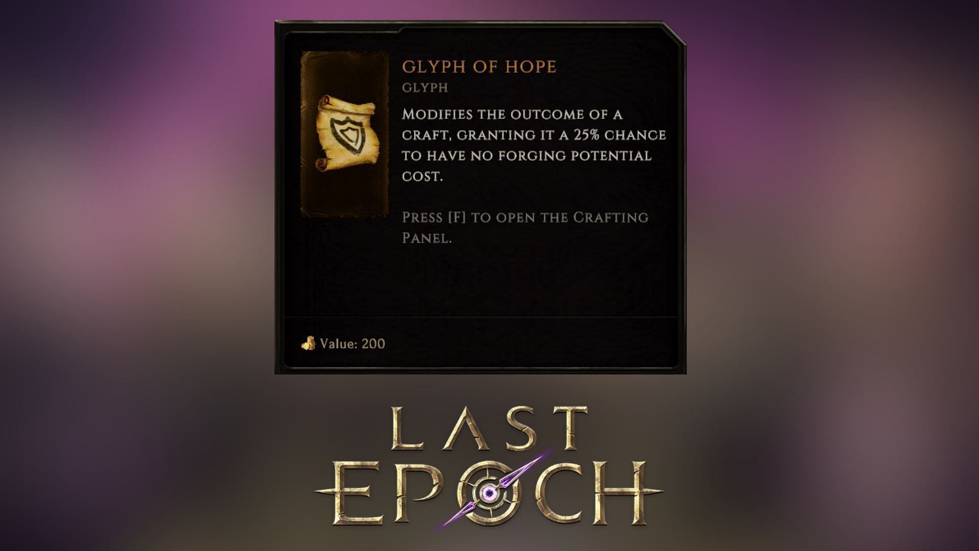 Glyph of Hope grants the outcome of crafting a 25% chance of no Forging Potential cost (Image via Eleventh Hour Games)