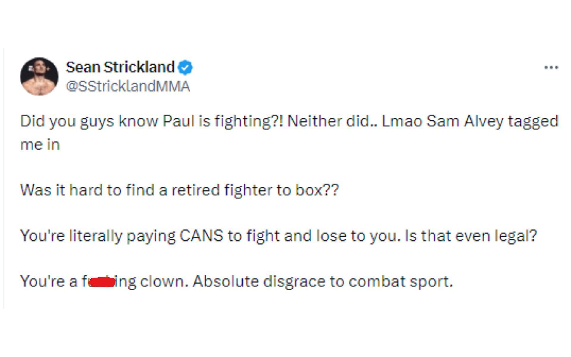 Strickland&#039;s tweet regarding Paul&#039;s next opponent [Image courtesy: @SStricklandMMA - X]