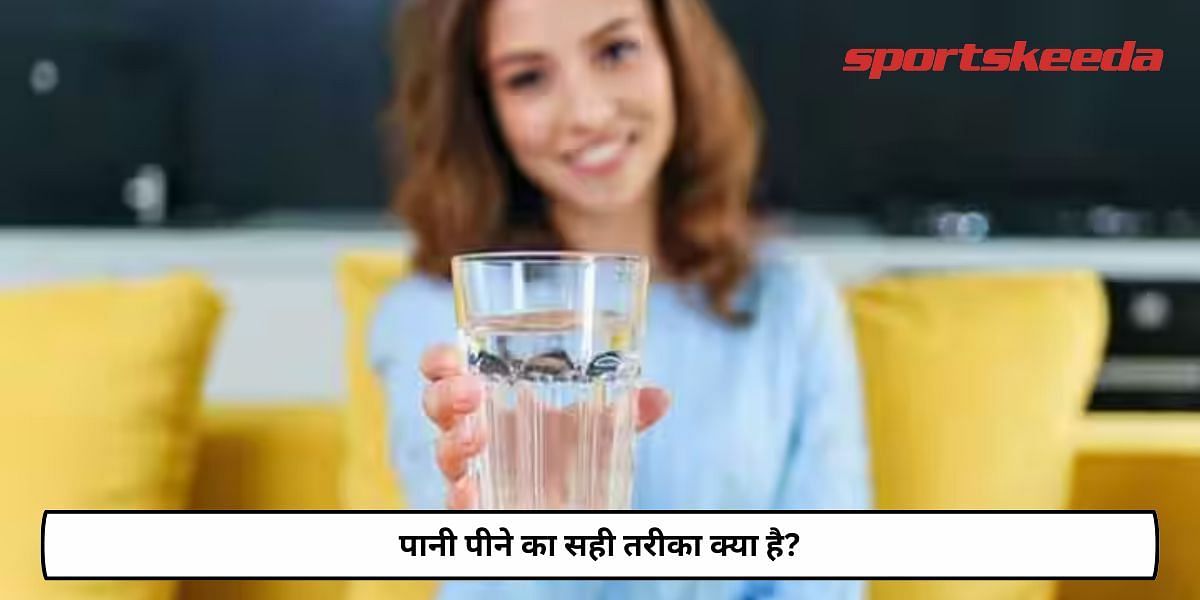 What Is The Correct Position To Drink Water?