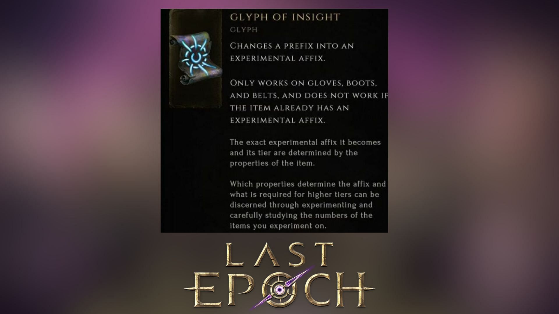 Glyph of Insight is used for crafting and modifying boots, belts, and gloves (Image via Eleventh Hour Games)