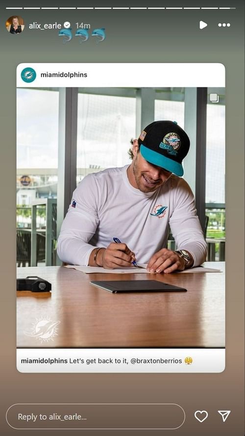 Alix Earle reposted Braxton Berrios’ contract signing with the Miami Dolphins.