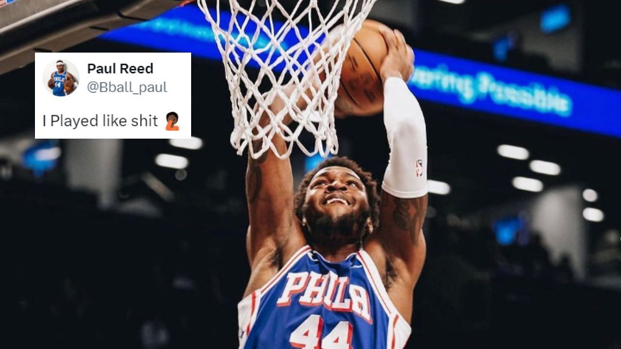 Sixers&rsquo; Paul Reed owns up to dreadful showing against&nbsp;the&nbsp;Suns