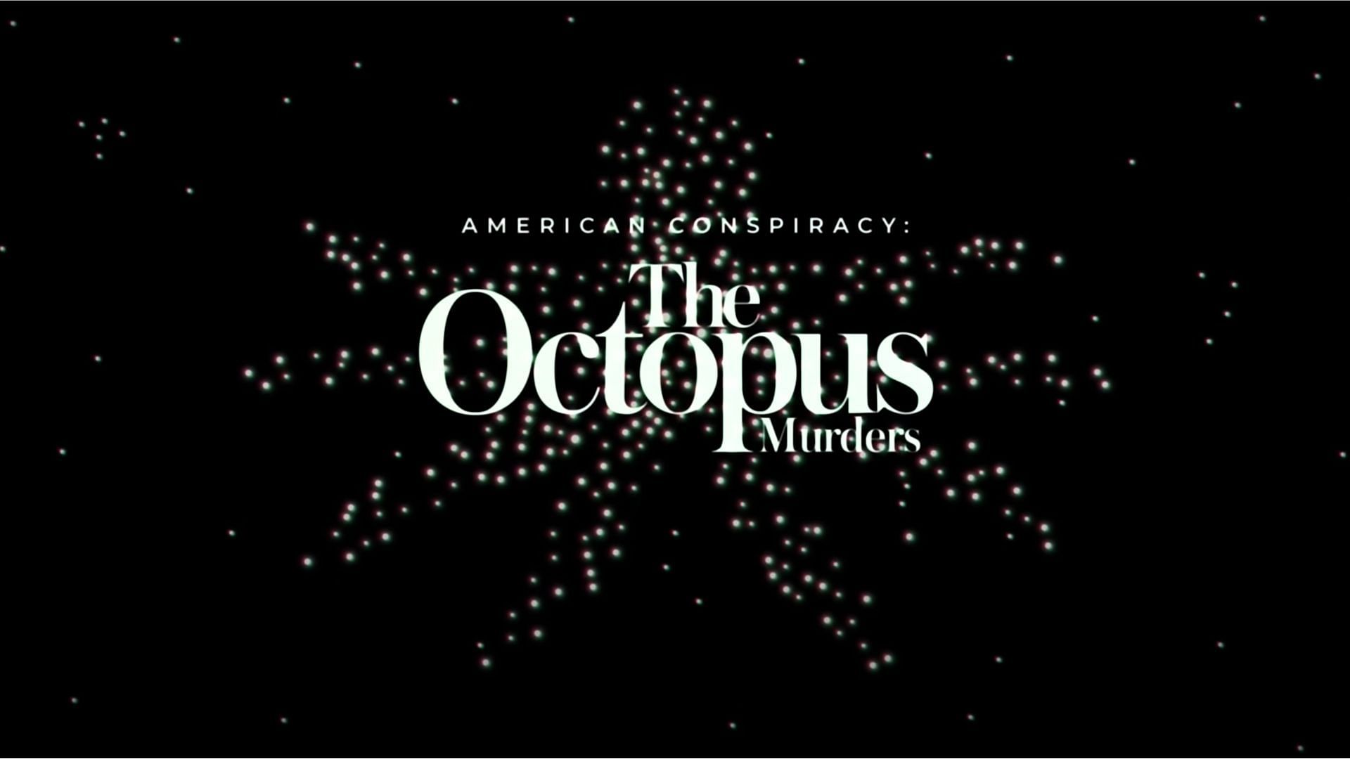 American Conspiracy: The Octopus Murders exposes more involvements in the case (Image via Netflix)