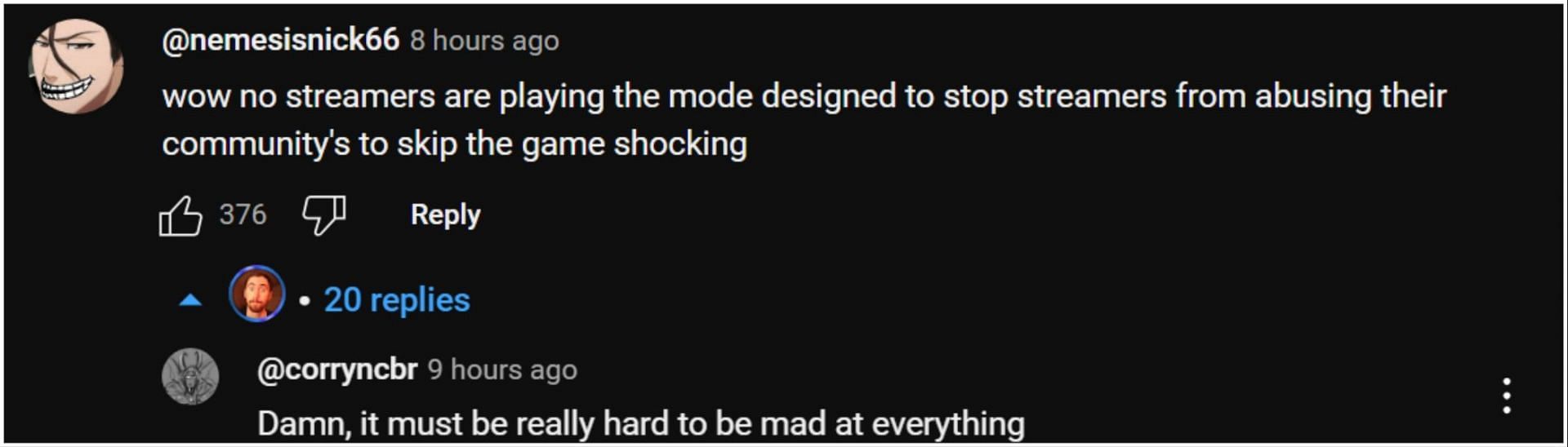 Some commenters felt it was because streamers could not leech off of their communities with this new game mode (Image via YouTube)